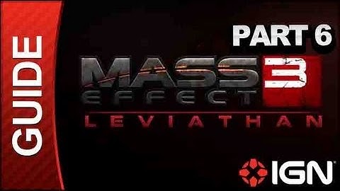 Mass Effect 3: Leviathan DLC Walkthrough  Tracking Leviathan - Part 6