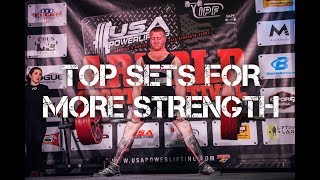 Top Sets for More Strength