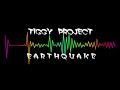 Tiggy project  earthquake trance music