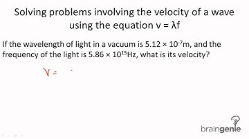 7.1.2.2 Solving problems involving the velocity of a wave using the equation---