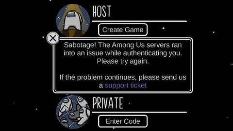 حل مشكلة the sabotage problem! the among us Servers ran into an issue authenticating you🙀❤️