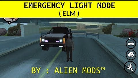 EMERGENCY LIGHT MOD BY ALIEN MODS™ | GTA SA ANDROID