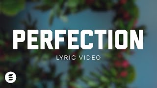 perfection | Official Lyric Video | Switch