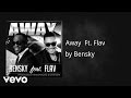 Bensky  away audio ft flav