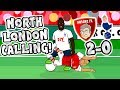 🎸NORTH LONDON CALLING🎸 Arsenal beat Spurs 2-0! (Derby 2017 Parody)