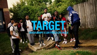 Crash Grape X Luh Fred X Cfg Mula - Target Official Video