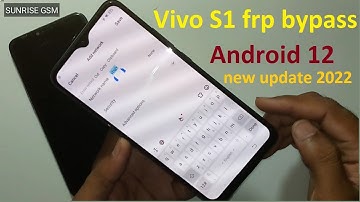 Vivo S1 frp bypass Android 12 new update 2022 (1907)  | S1 Pro   Android 12 Frp Bypass