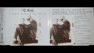 R. Kelly (2. I Can&#39;t Sleep Baby (If I) REMIX * STREET VERSION *) Cd Single Import I CAN&#39;T SLEEP 1996