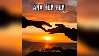 Black-tee & Gift Msai - Ama Hem Hem (Remake)