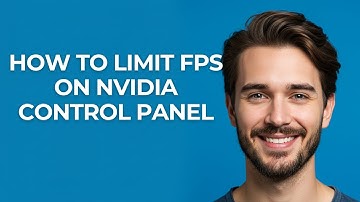 How To Limit Fps On Nvidia Control Panel - GUIDE!