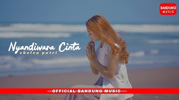 Nyandiwara Cinta @CHELENPUTRIOFFICIAL [Official BM]