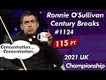 Ronnie O&#39;Sullivan Century Breaks 1124 Highlightsᴴᴰ | 2021 UK Championship