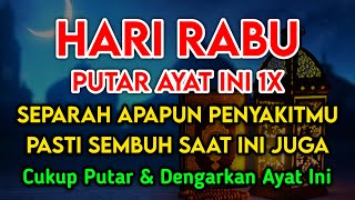 KUN FAYAKUN🔴 CUKUP PUTAR 1X AY4T INI INSYAALLAH PENY4KIT LANGSUNG S3MBUH TOTAL❗