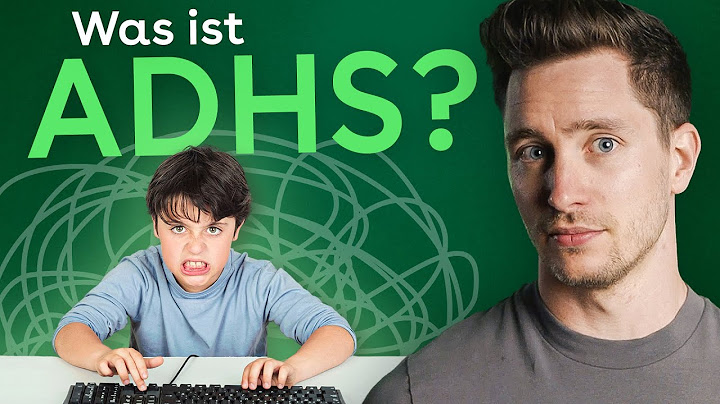 Was ist ADHS: Ursachen, Symptome, Diagnose & Behandlung
