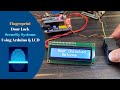 Fingerprint Door Lock Security Systems Using Arduino | Arduino Project
