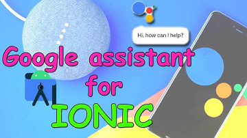 Google assistant for IONIC mobile app | How to open app actions through google assistant in android