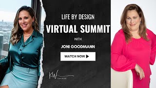 Life By Design Virtual Summit {Joni Goodmann}
