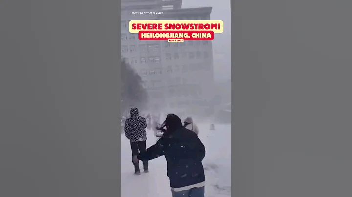SEVERE SNOWSTORM IN HEILONGJIANG, CHINA! #currentaffairs #globalwarming #china #blizzard - DayDayNews