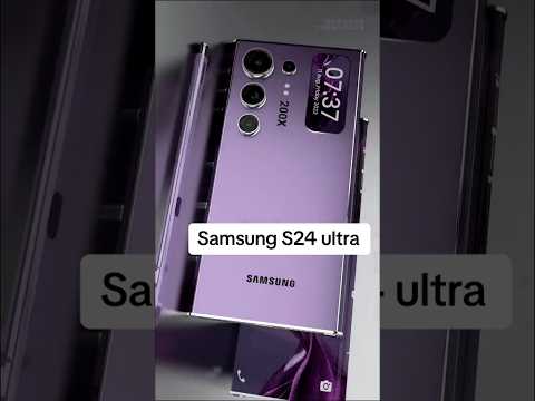 s24 ultra samsung #s24ultra #s23ultra