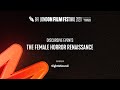 The Female Horror Renaissance - discussion - BFI London Film Festival 2020