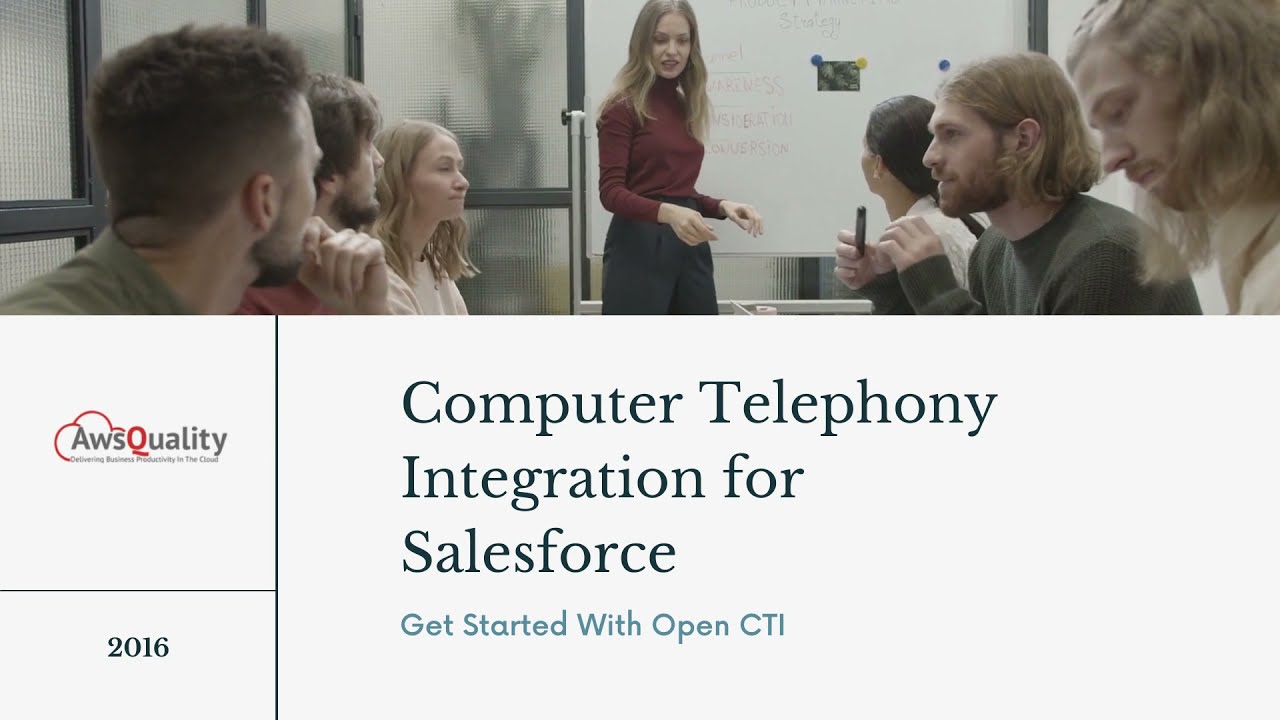 Computer Telephony Integration for Salesforce | Get Started with Open CTI