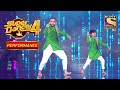 Pruthviraj और Shubhranil के Performance से हुई Neetu Ji खुश | Super Dancer 4 | सुपर डांसर 4