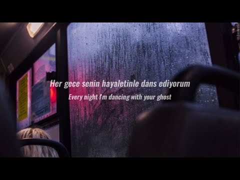 Sasha Alex Sloan - Dancing With Your Ghost (Türkçe Çeviri) (lyrics)