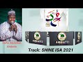 Sabuwar Kasidar Hafiz Abdallah SHINE ISA 2021 Ambato Sabuwar Kasidar Hafiz Abdallah SHINE ISA 2021 Ambato
