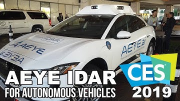 AEye iDAR Technology for Autonomous Vehicles at CES 2019