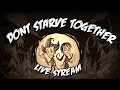 Dont starve together Ps4 live stream