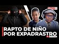 RAMÓN TOLENTINO REVELA LA VERDAD DEL RAPTO DE NIÑO POR SU EXPADRASTRO EN BARAHONA