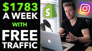 💸 How I Make $1,783/Week on Shopify With FREE Instagram Traffic (2022)