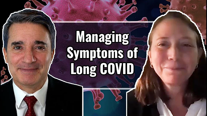 Managing Symptoms of Long COVID