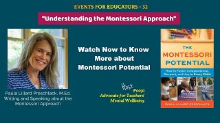 Understanding the Montessori Approach, Montessori Education, Primary education.