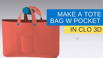 Create a Tote Bag CLO3D