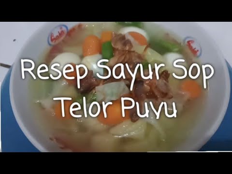 resep-sayur-sop-telur-puyu-ala-rumahan!!!-enak-banget-deh!!!