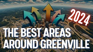 What are Greenville's Best Suburbs in 2024