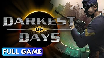Darkest of Days (2009) - Full Game