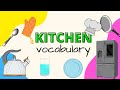 KITCHEN VOCABULARY- Vocabulario de la cocina en inglés- English for kids