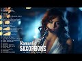 Fall in Love with the Smooth Sounds of Saxophone | Instrumental Love Songs Featuring Saxophone