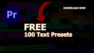 100 Text Presets for Adobe Premiere Pro