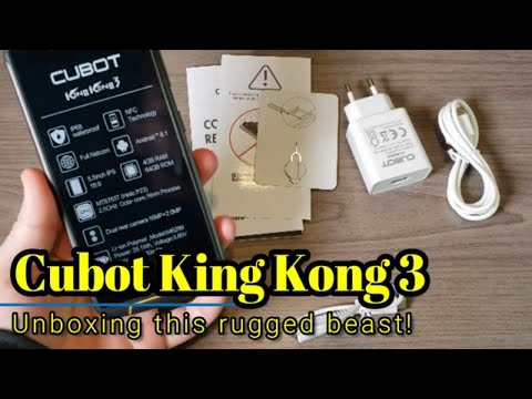 Cubot King Kong 3 - Unboxing and first impressions of this rugged beast!