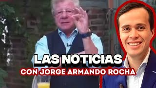 Las Noticias Con Jorge Armando Rocha Miércoles 19 De Noviembre De 2025