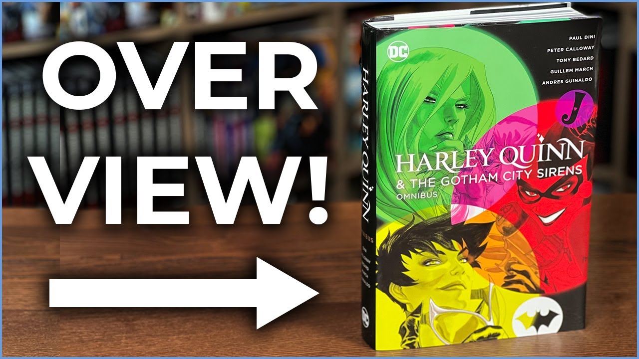 Harley Quinn & The Gotham City Sirens Omnibus 2022 Edition