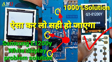 Samsung E1200y white Display problem How To Repair Samsung 1200 keypad mobile white display solution