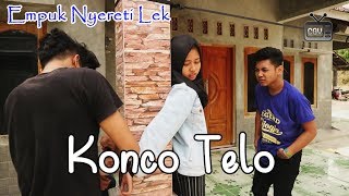 Konco Telo 'Empuk Nyereti' (Film Pendek Cah Boyolali)