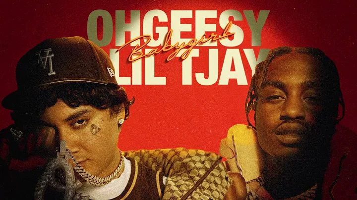 OhGeesy (Shoreline Mafia) - BABYGIRL (feat. Lil Tjay) [Official Audio]