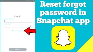 How to reset forgot password in Snapchat app | Snapchat forgot password
