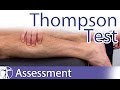 Thompson Test⎟Achilles Tendon Rupture/Tear