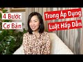 4 Bước Cơ Bản Trong Áp Dụng Luật Hấp Dẫn